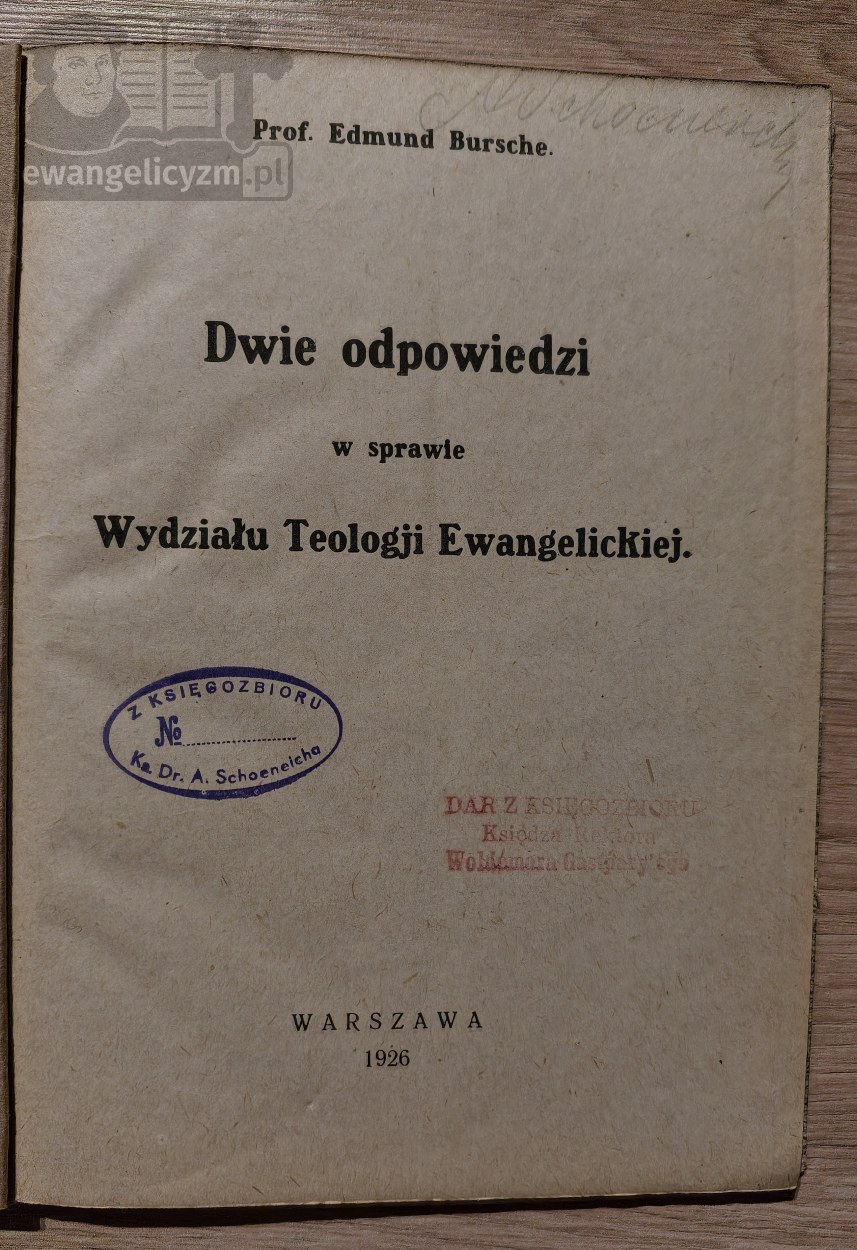 Dwie odpowiedzi w sprawie Wydziału Teologji Ewangelickiej.