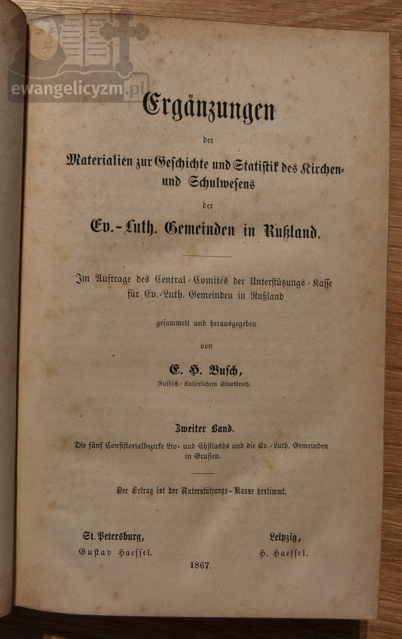 Ergänzungen der Materialen zur Geschichte und Statistik des Kirchen- und Schulwesens der Ev.-Luth. Gemeinden in Russland, Zweiter Band