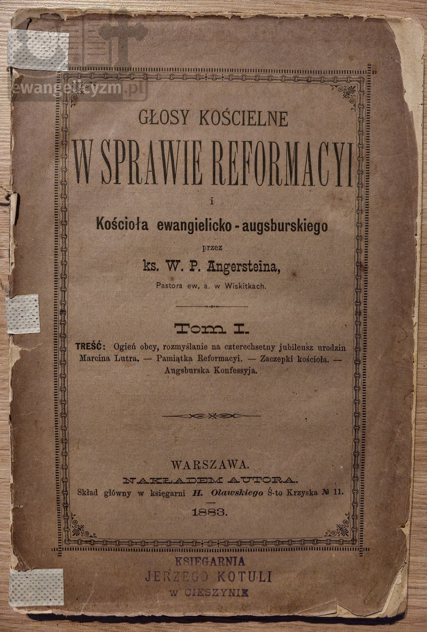 Głosy kościelne w sprawie reformacyi i kościoła ewangielicko – augsburskiego
