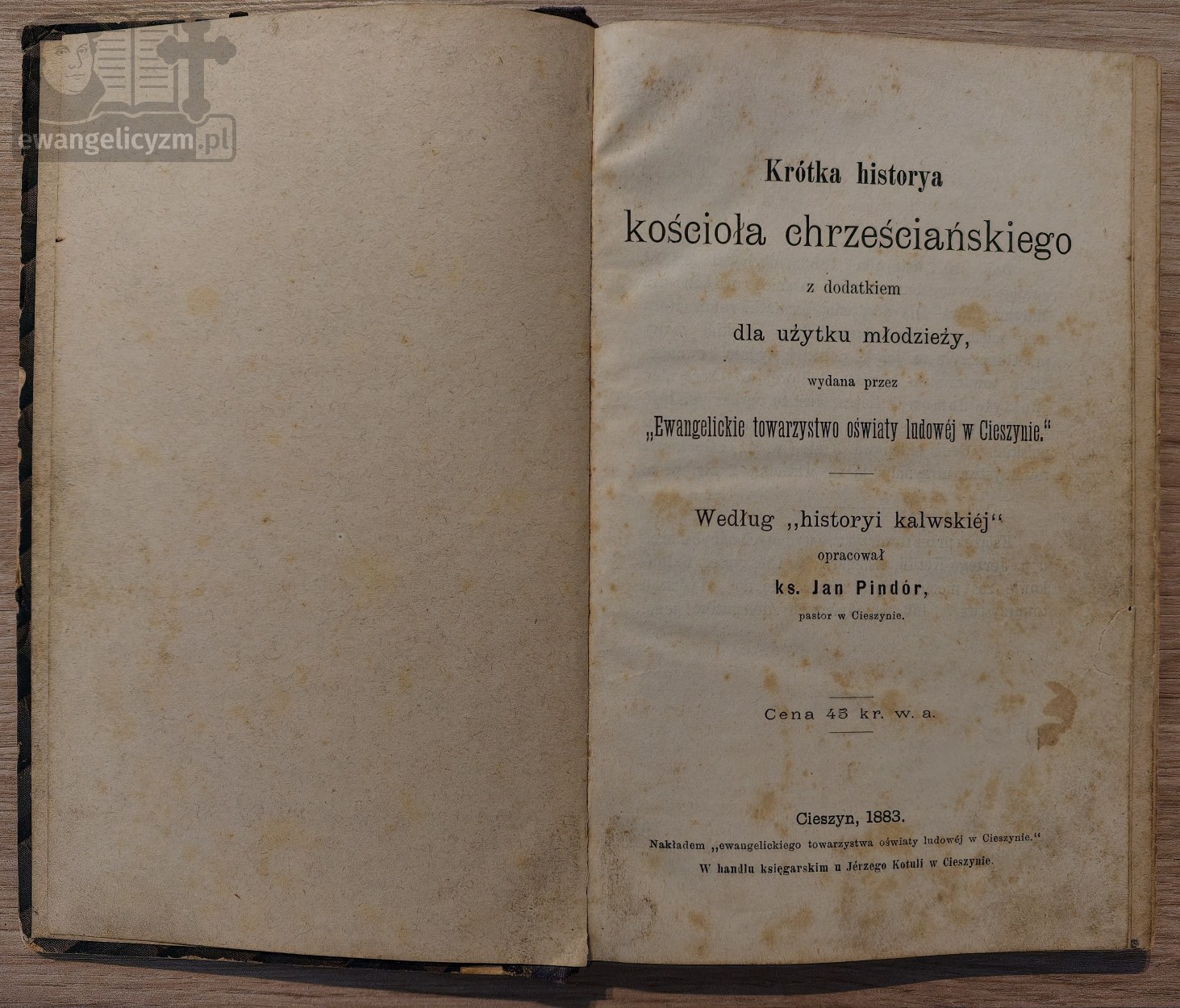 Krótka historya kościoła chrześcijańskiego z dodatkiem dla użytku młodzieży wg „historyi kalwskiej”